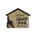 Wooden Hanging Plaque with Hook- Spoiled Dog 22x18x1.2cm