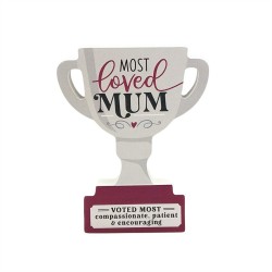 MDF Most Loved Mum Trophy 11x2x13cm